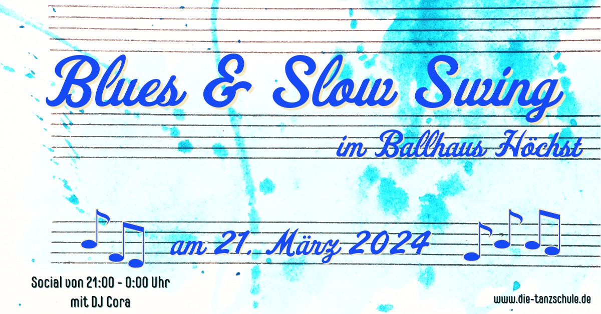 Blues&Slow Swing Social im Ballhaus Höchst
