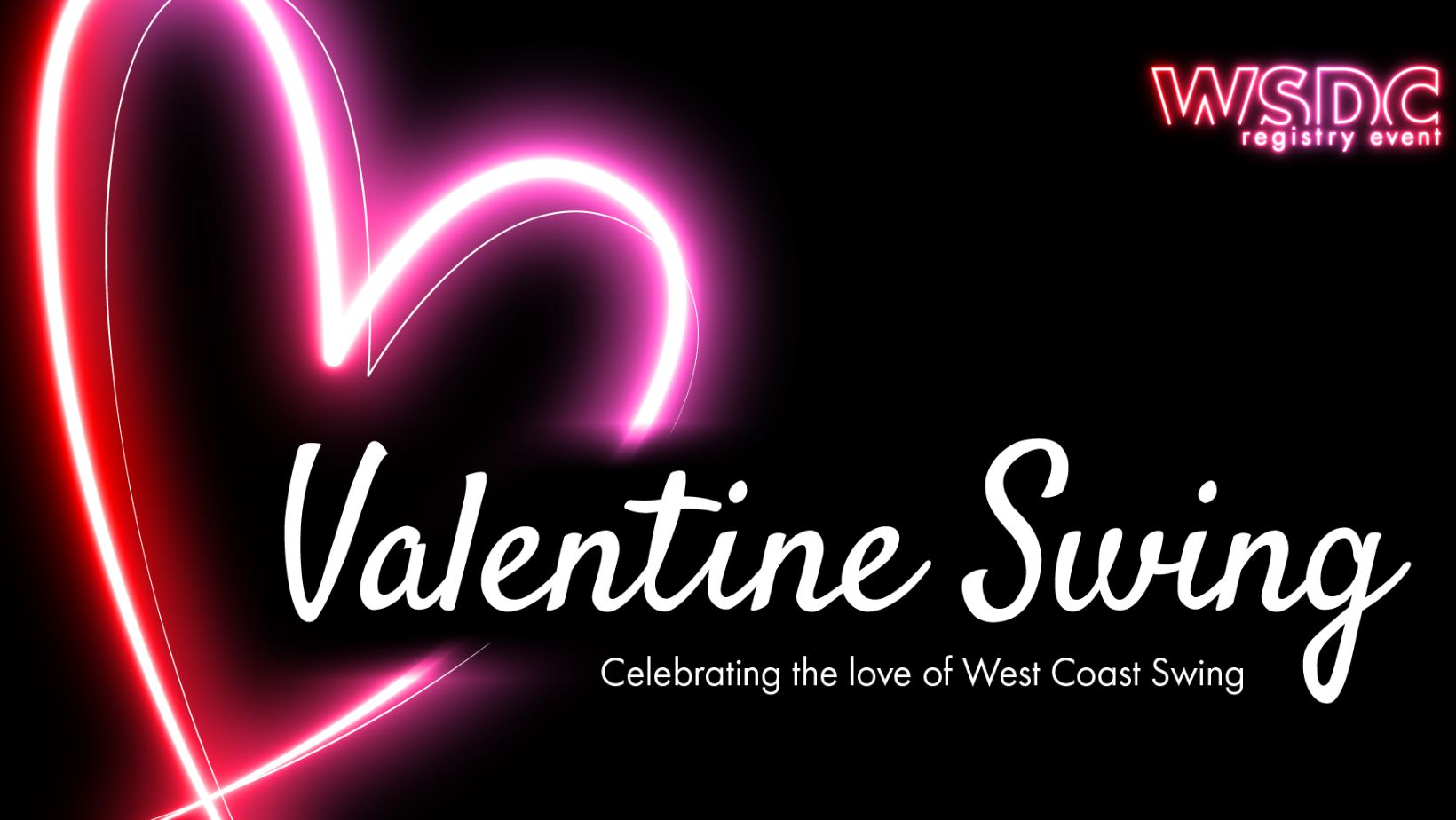 Valentine Swing 2024 (WSDC) - SOLD OUT