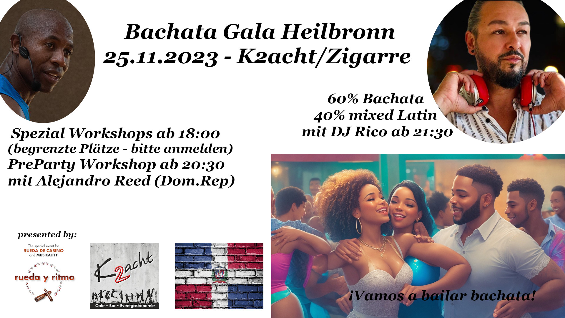 Bachata Gala Heilbronn! Workshops mit Alejandro Reed Musik by DJ Rico - Zigarre HN