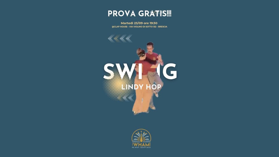 🎷 Corsi di Lindy Hop - Wham Brescia - Prova Gratuita