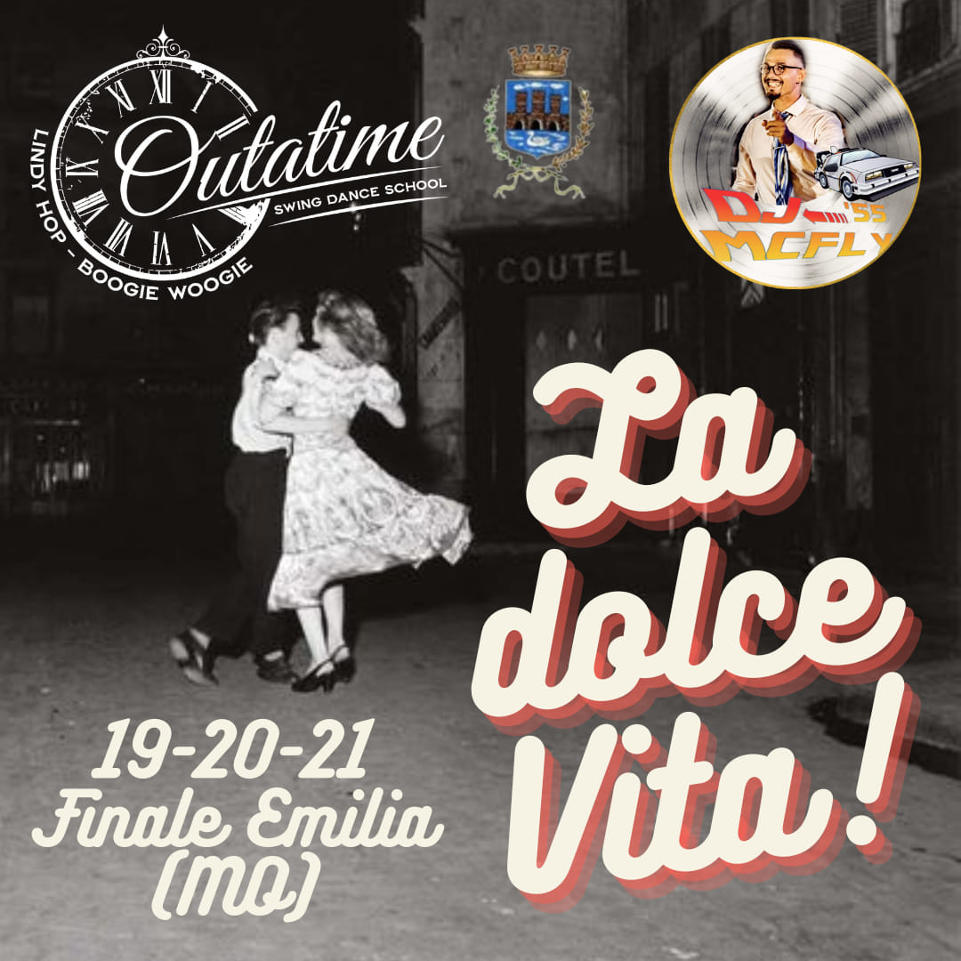 La Dolce Vita - Outatime sds & Djmcfly55
