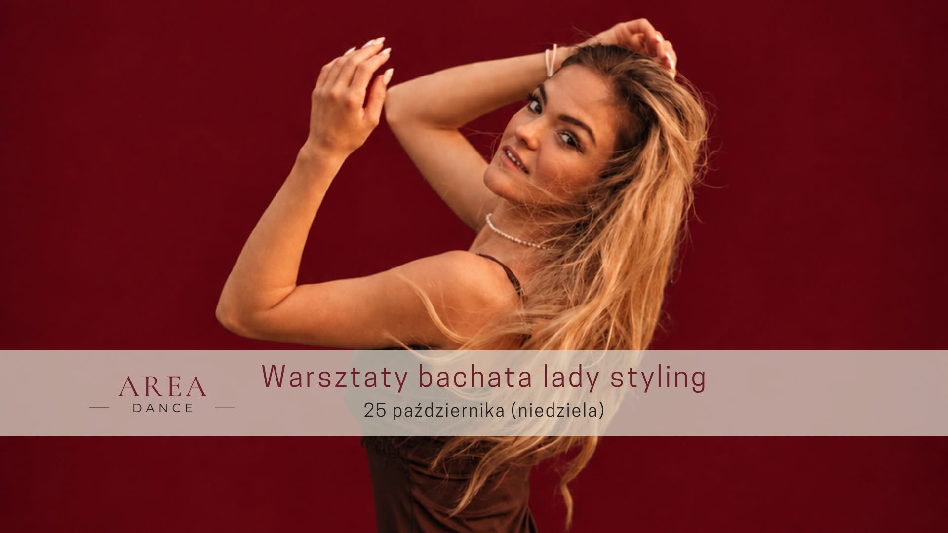 Warsztaty bachata lady styling 💃 Area Dance Bydgoszcz