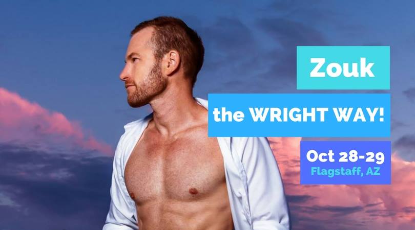Zouk The Wright WAY!
