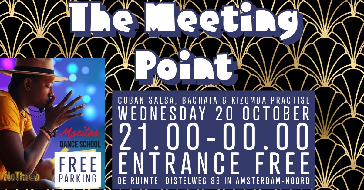 The Meeting Point - Cuban Salsa, Bachata & Kizomba Practise