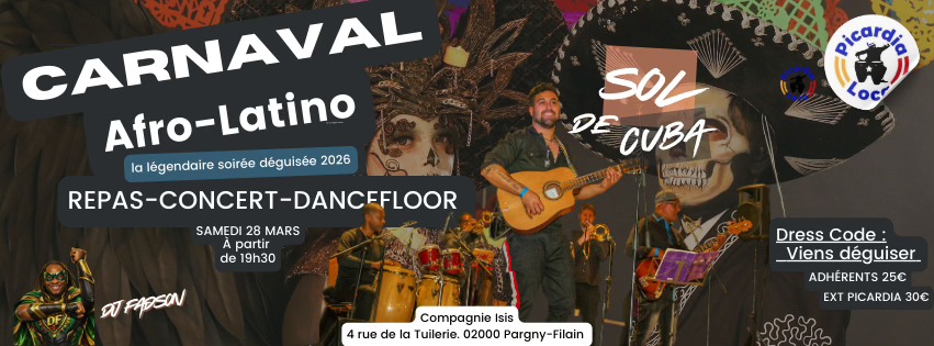 Carnaval Afro-Latino by Picardia-Loca 19 Ans de Pure Énergie !