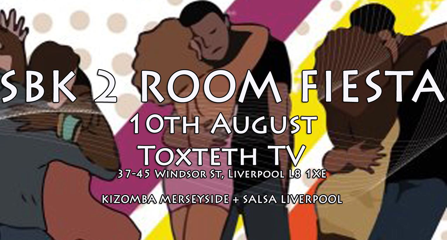 SUMMER SBK - Salsa Liverpool + Kizomba Merseyside