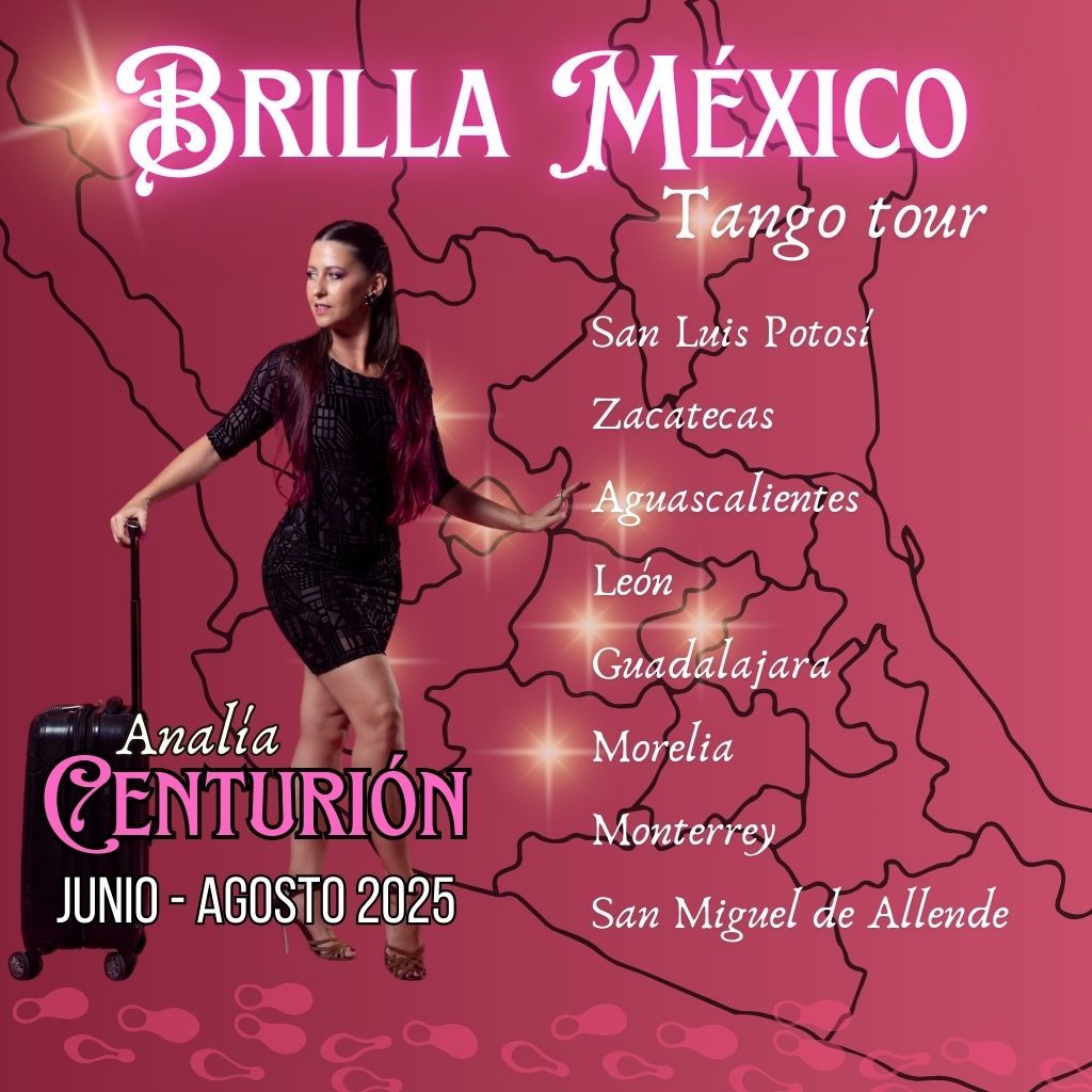 ✨Brilla México Tango Tour✨