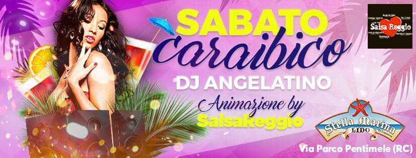 *Sabato Caraibico By SalsaReggio Alla Stella Marina di Pentimele *