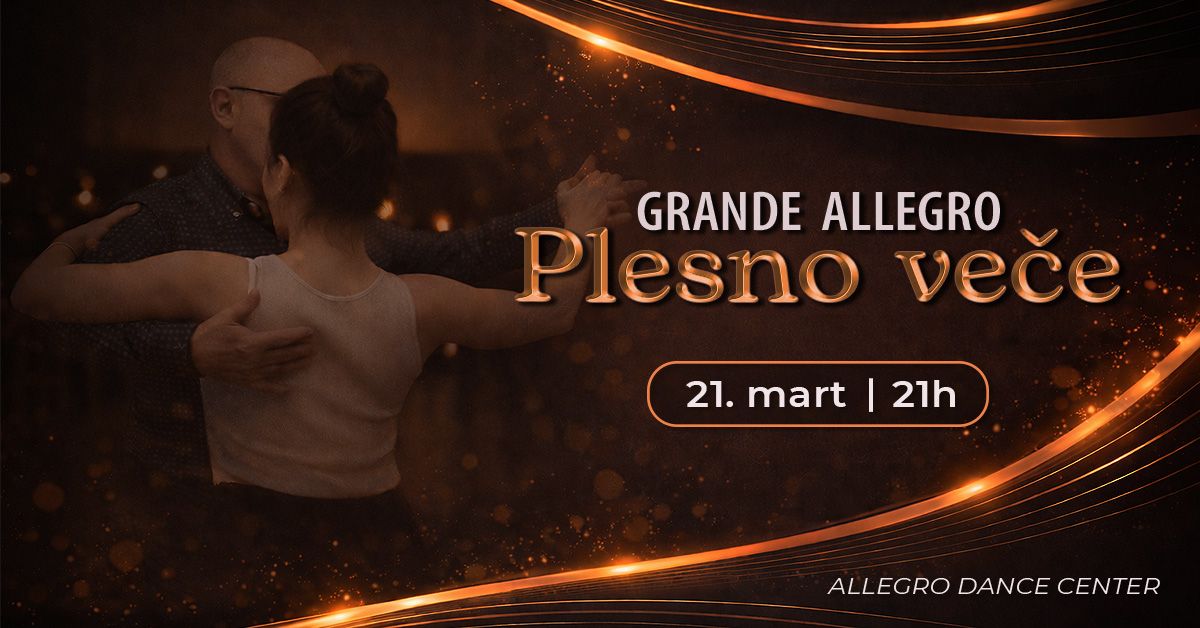 °☆ ALLEGRO PLESNO VEČE ☆°