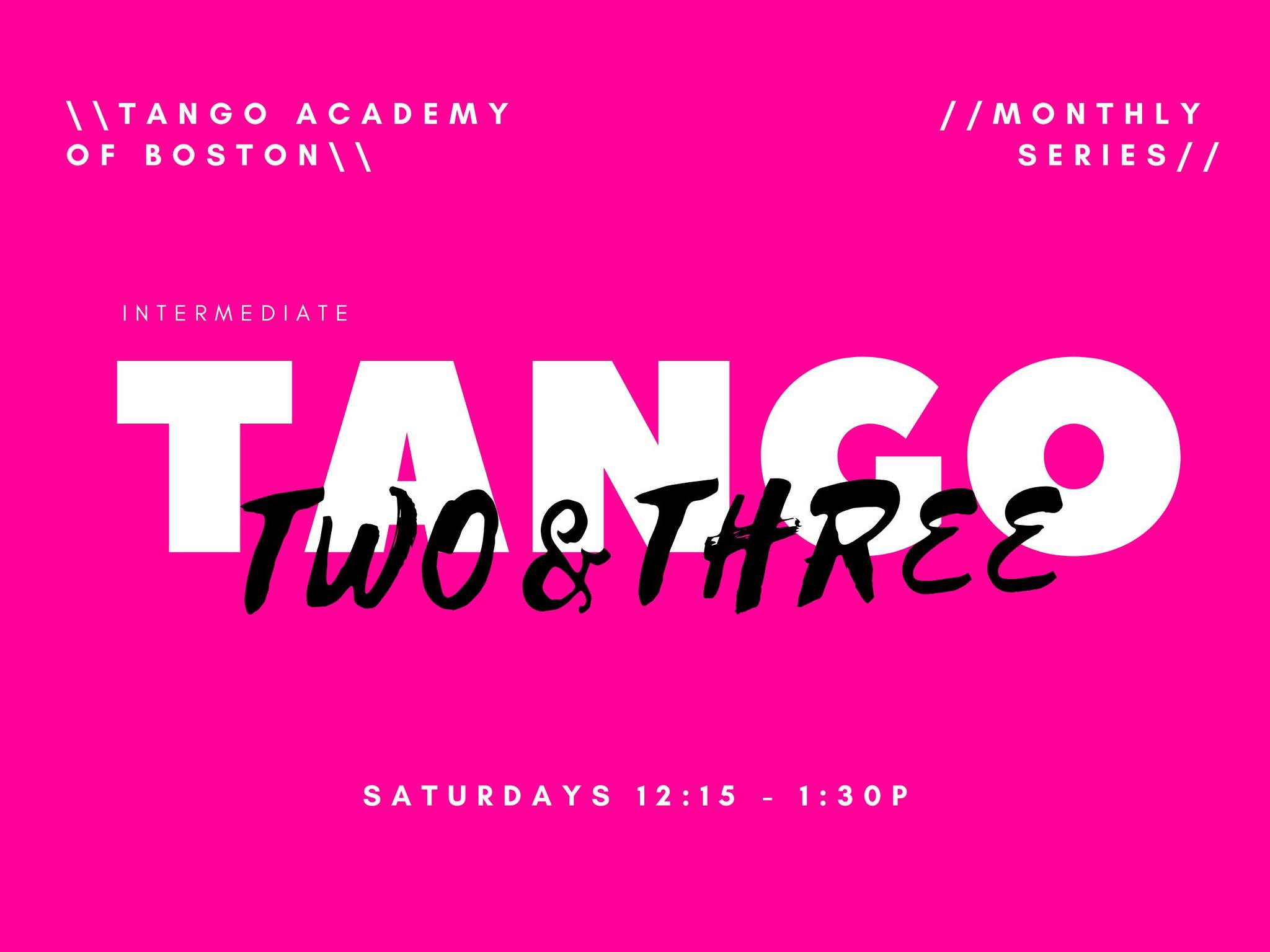 TANGO 2+3: INTERMEDIATE GROUP CLASS