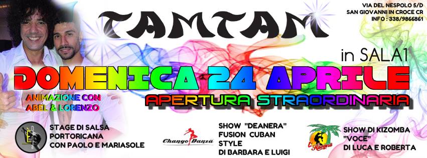 Apertura Strordinaria domenica 24 aprile Tam Tam