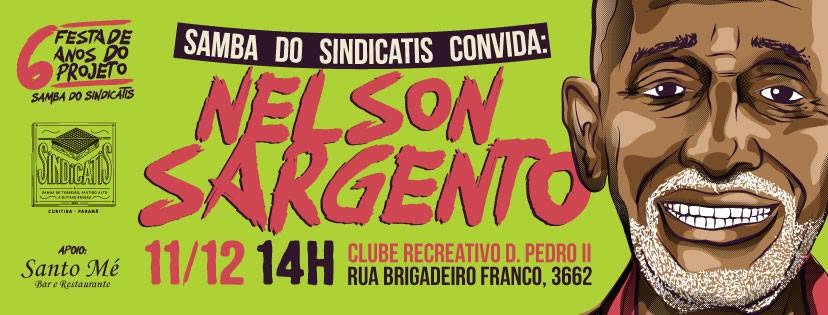 Samba do Sindicatis convida Nelson Sargento