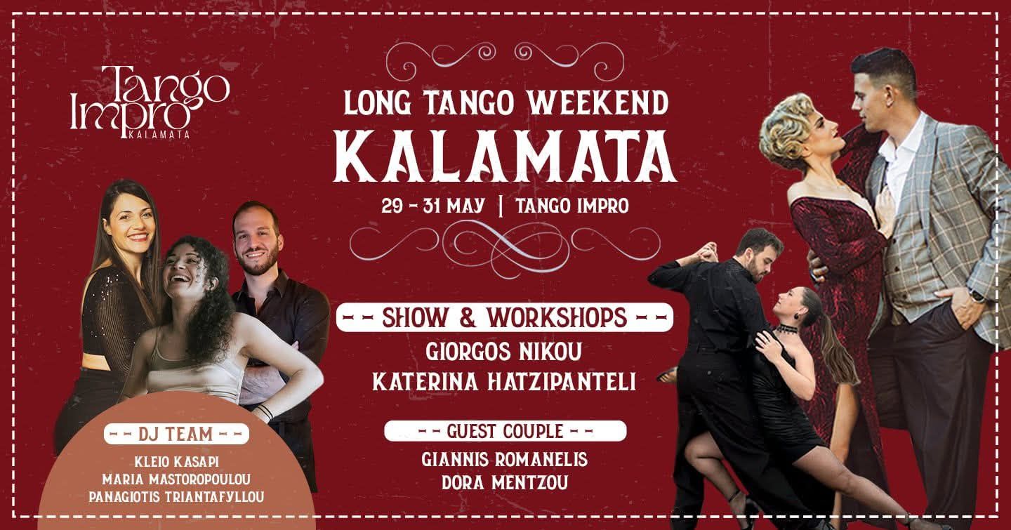 LONG TANGO WEEKEND KALAMATA