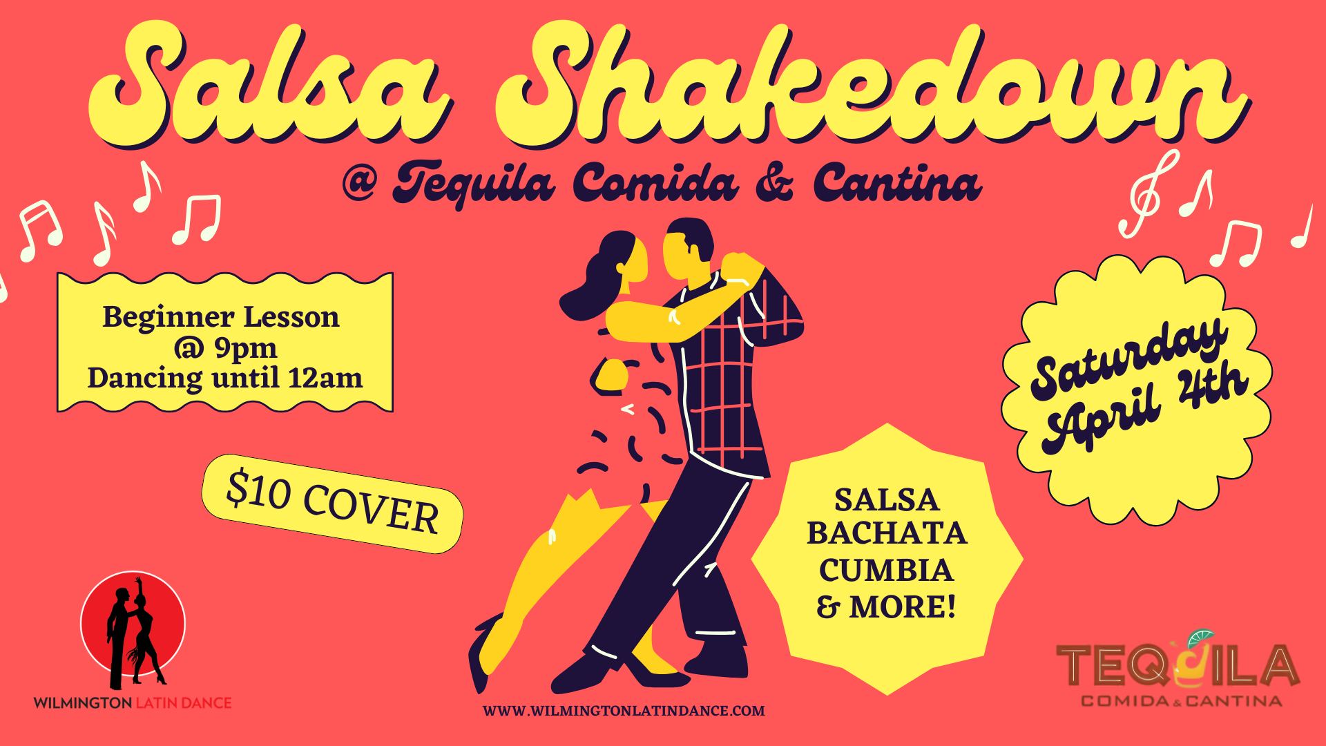 Salsa Shakedown @ Tequila Comida & Cantina