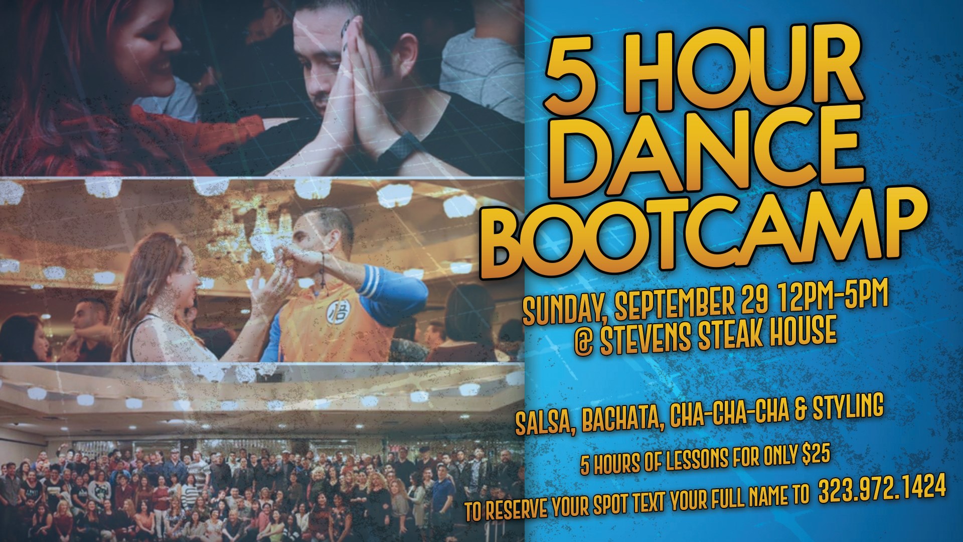 5 Hour Dance Bootcamp at Stevens Steak House