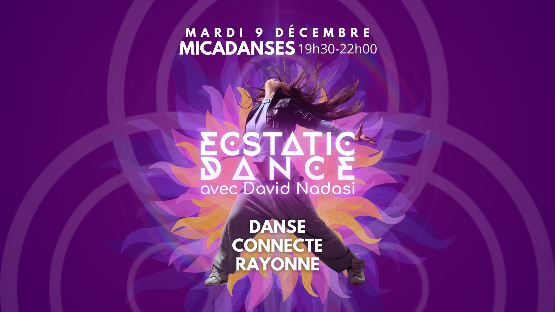 Ecstatic Danse avec David Nadasi