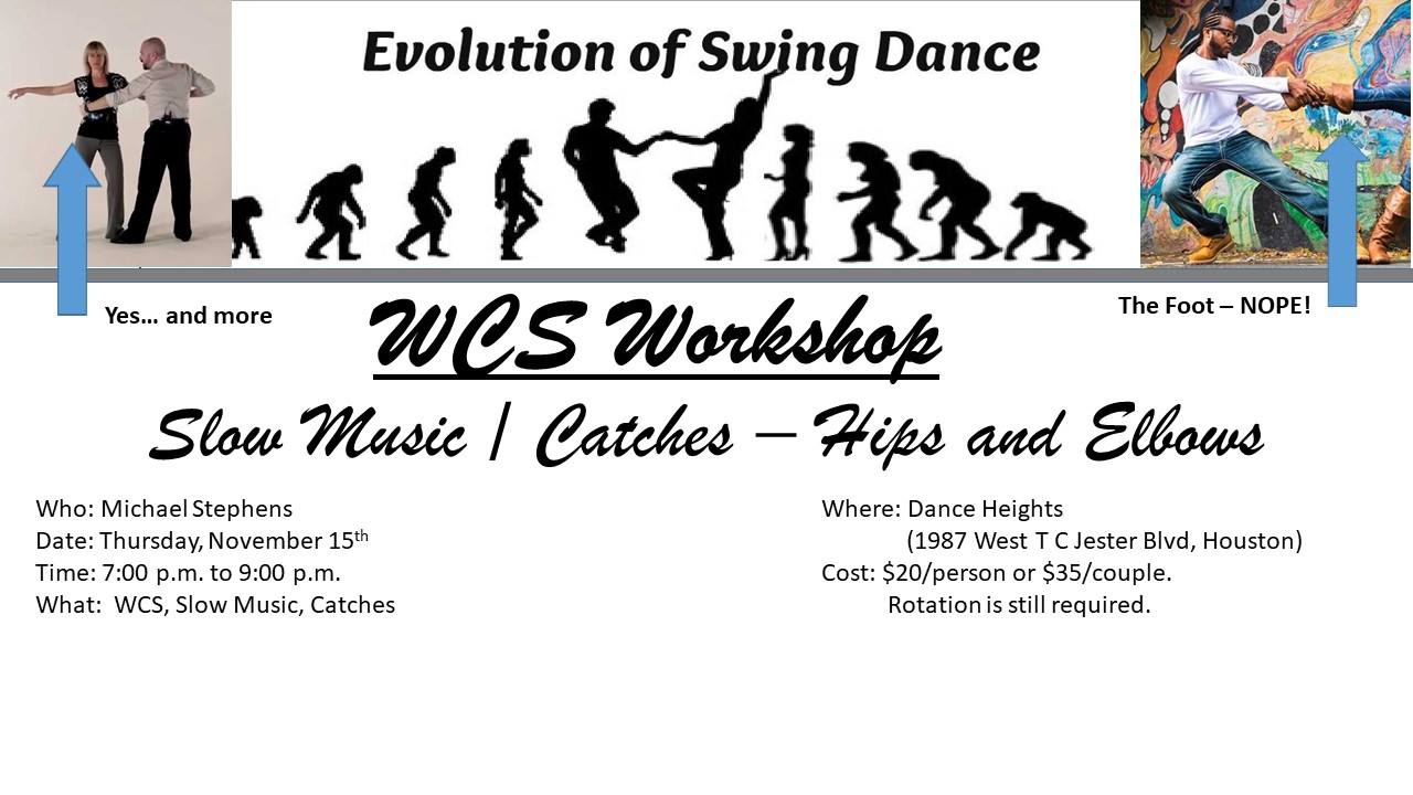 Workshop: WCS-Slow Music Catches (HESBNF)