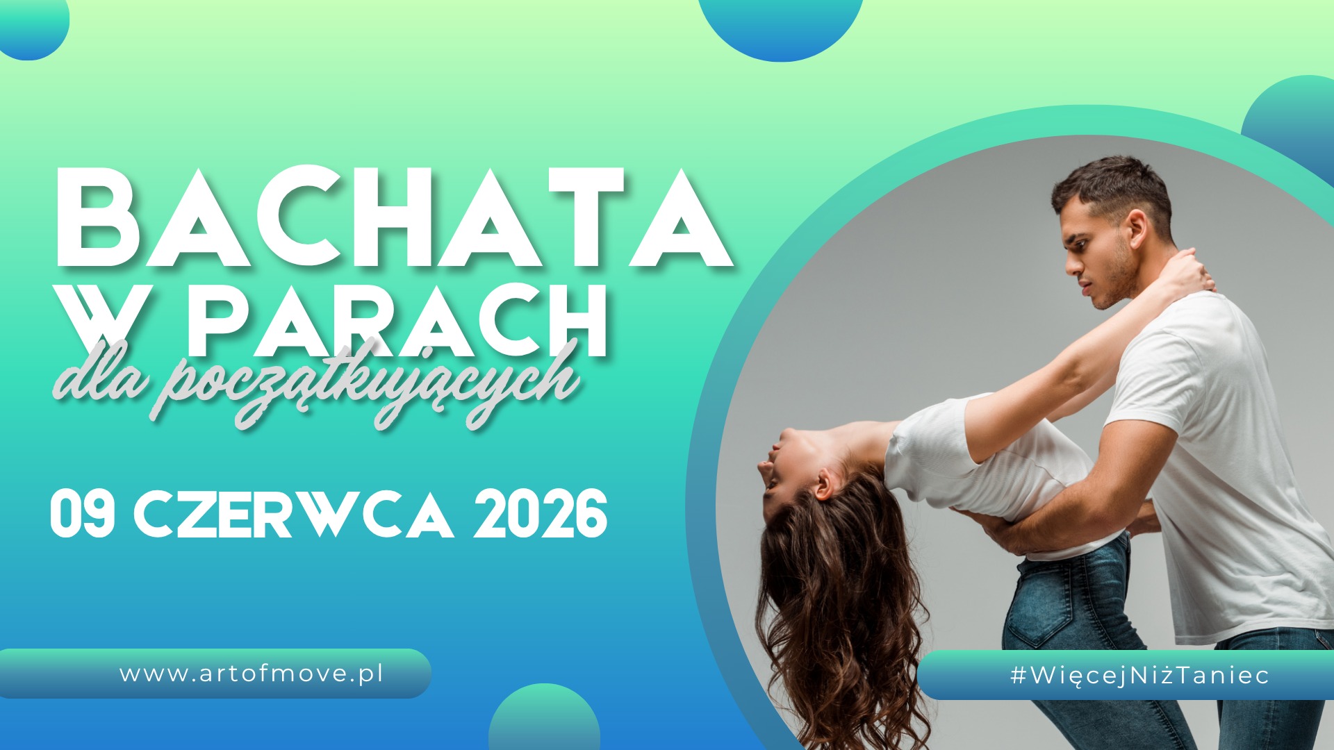 Bachata w parach dla początkujących 09.06 Art of Move