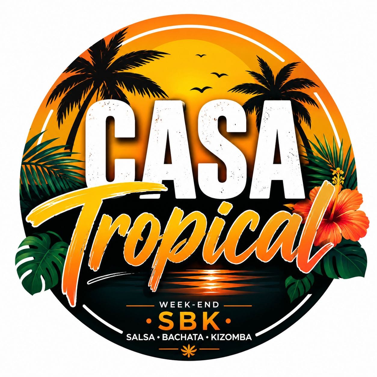 CASA TROPICAL WEEK END SBK & POOL PARTY
