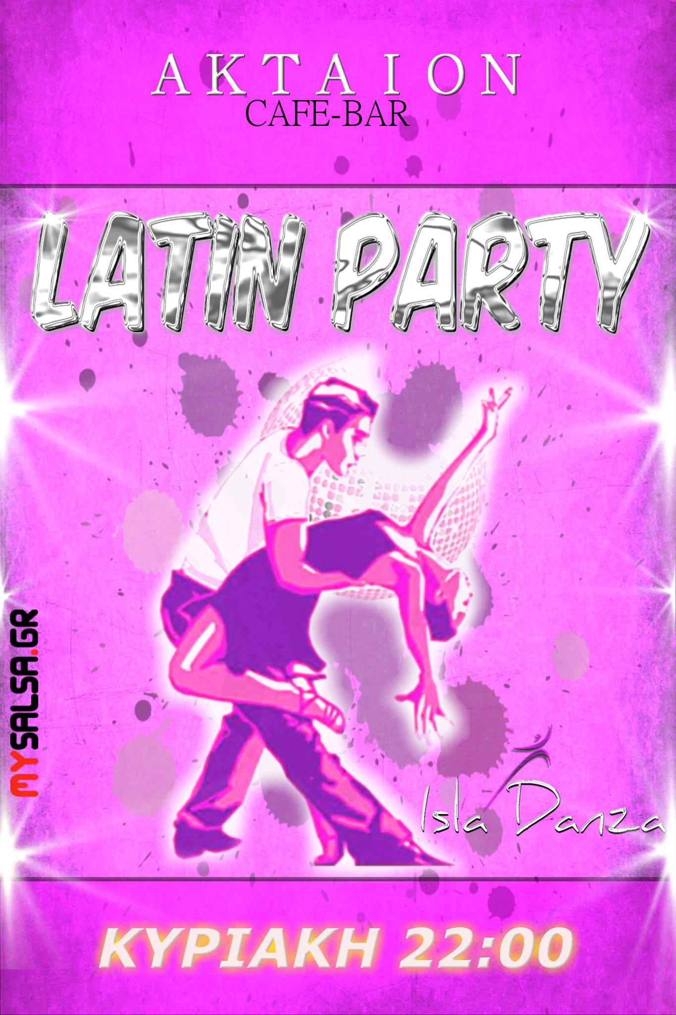 LATIN PARTY @ AKTAION