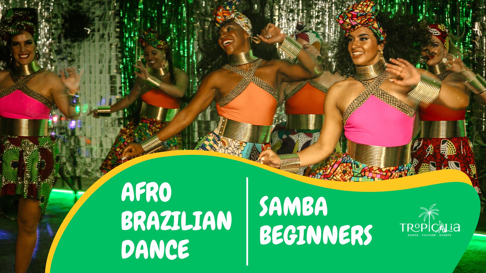 Afro and Samba Brazilian Dance 4 Week courses