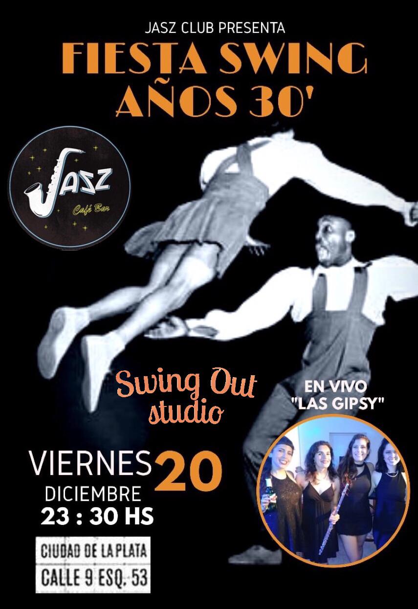 Fiesta Swing Años 30 - Las Gipsy en vivo!