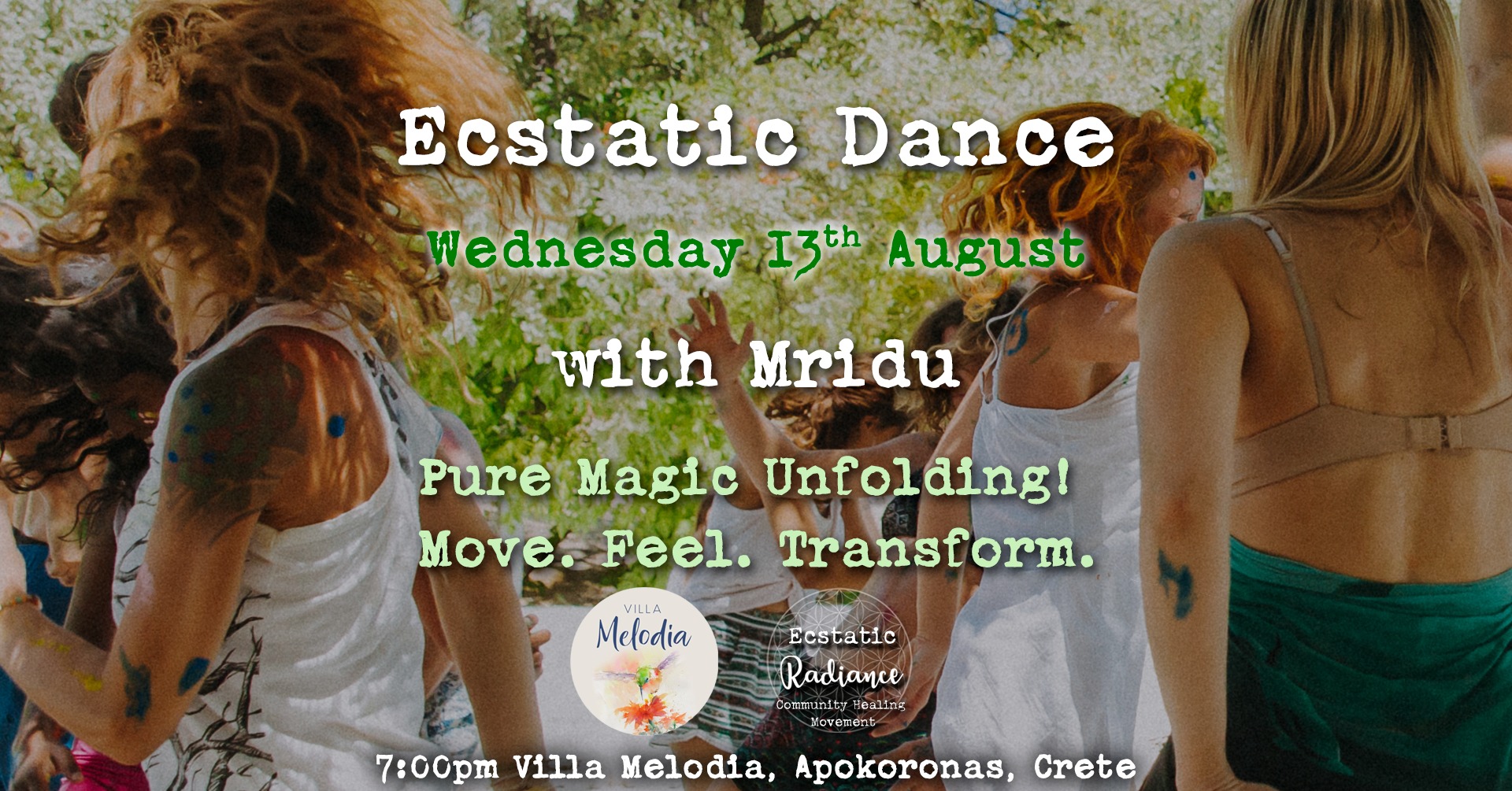 ECSTATIC DANCE Pure Magic w Mridu & friends at Villa Melodia