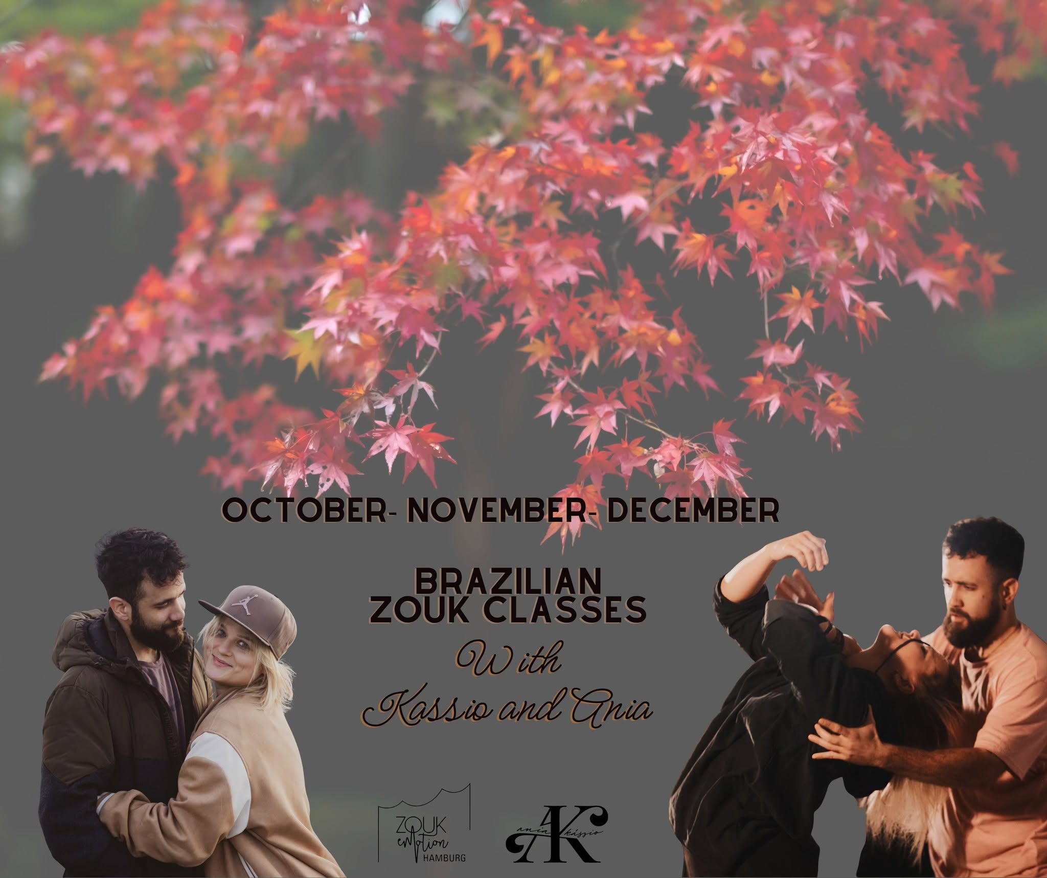 Classes with Ania and Kassio - October- December