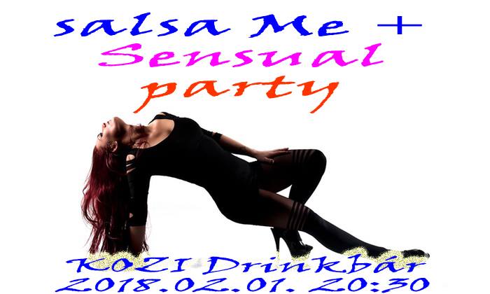 Salsa Me + Sensual party A KOZI DRINK BÁR-ban!