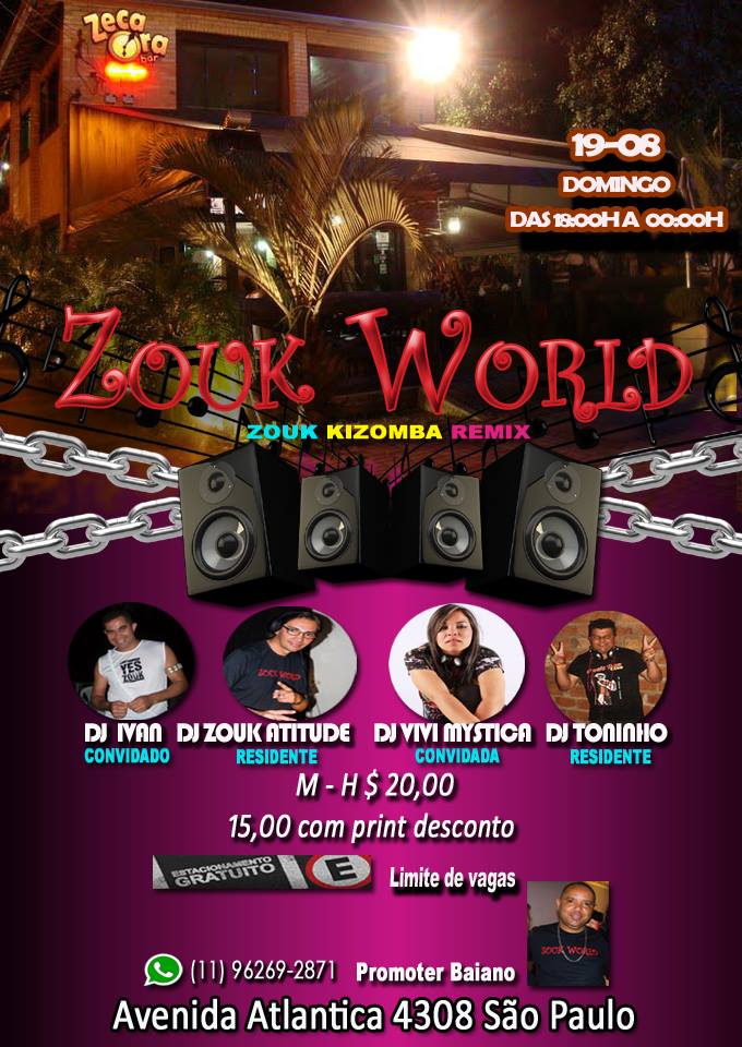 Zouk World Domingo a partir das 18:00hs!