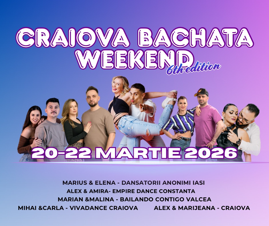 CRAIOVA BACHATA WEEKEND (6th Edition) 20-22MARTIE 2026 VIVADANCE