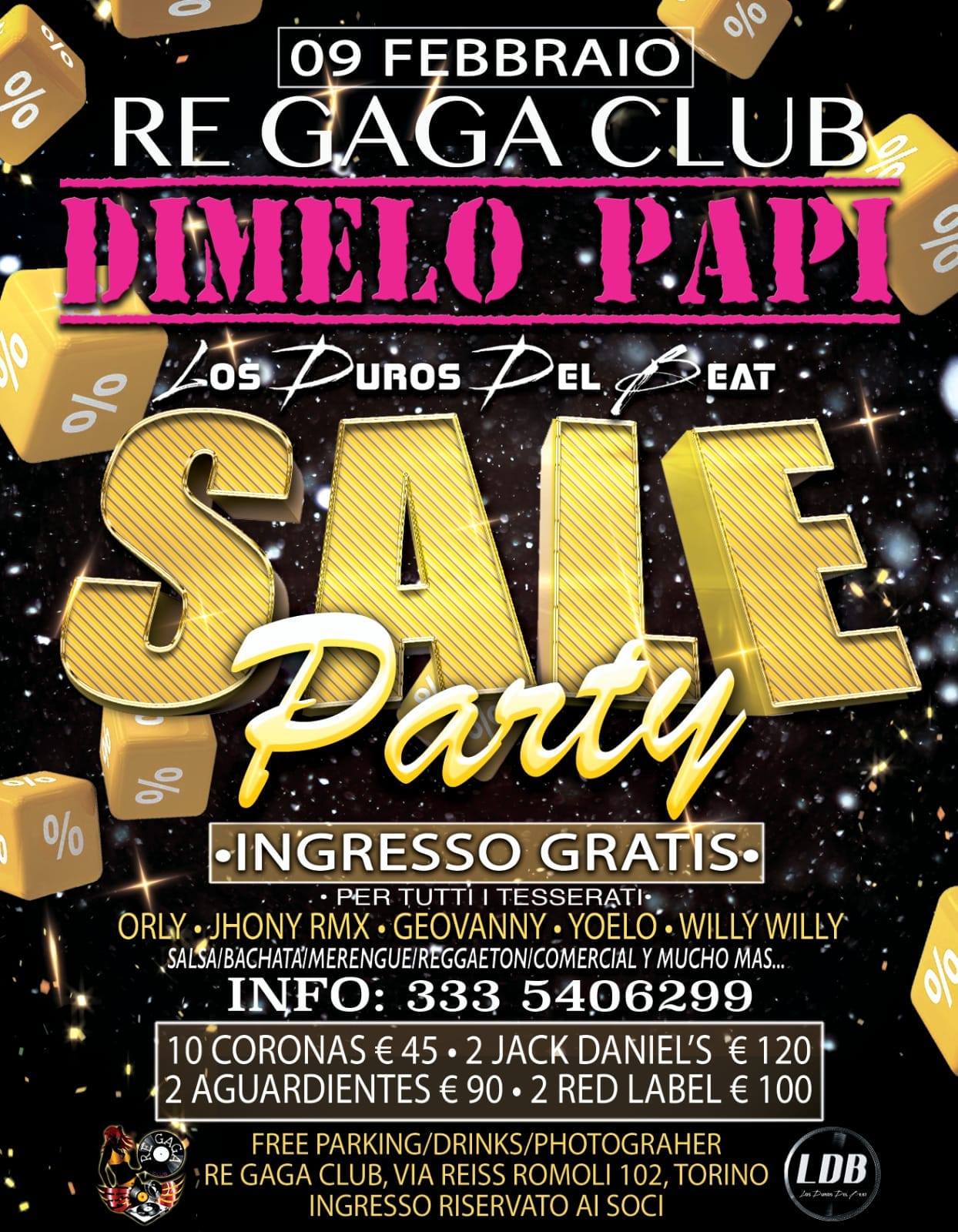 Sale Party (Dimelo Papi) re gaga club