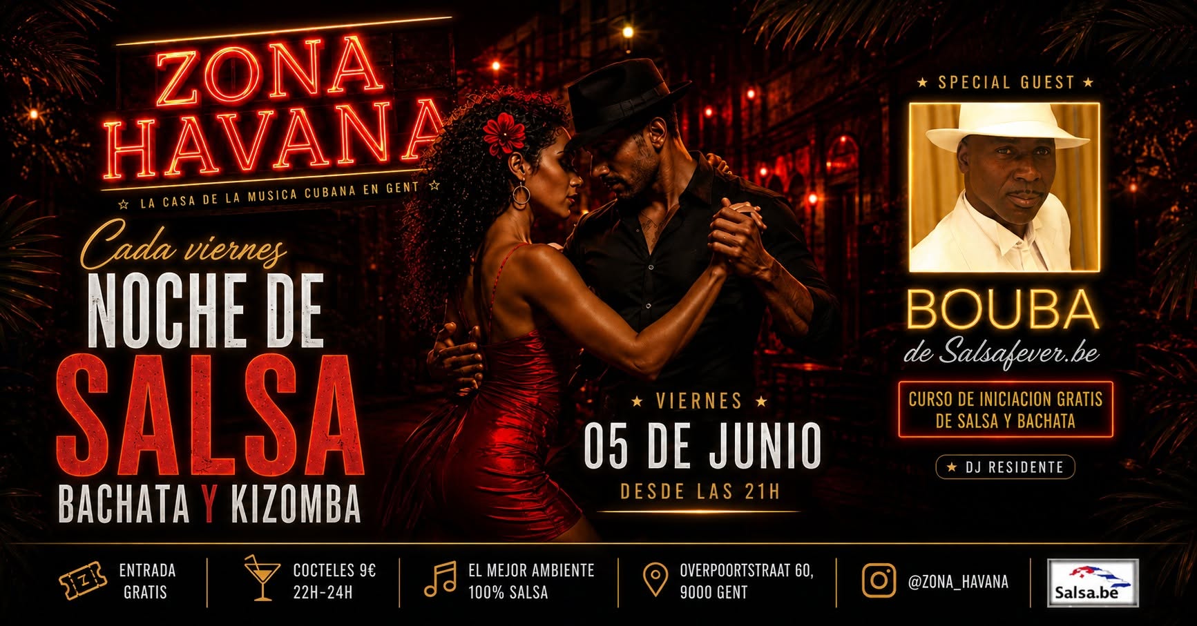💃 ¡Vuelve Zona Havana! Con Noche de Salsa, Bachata, Kizomba & (Free Workshops!)🌴🔥