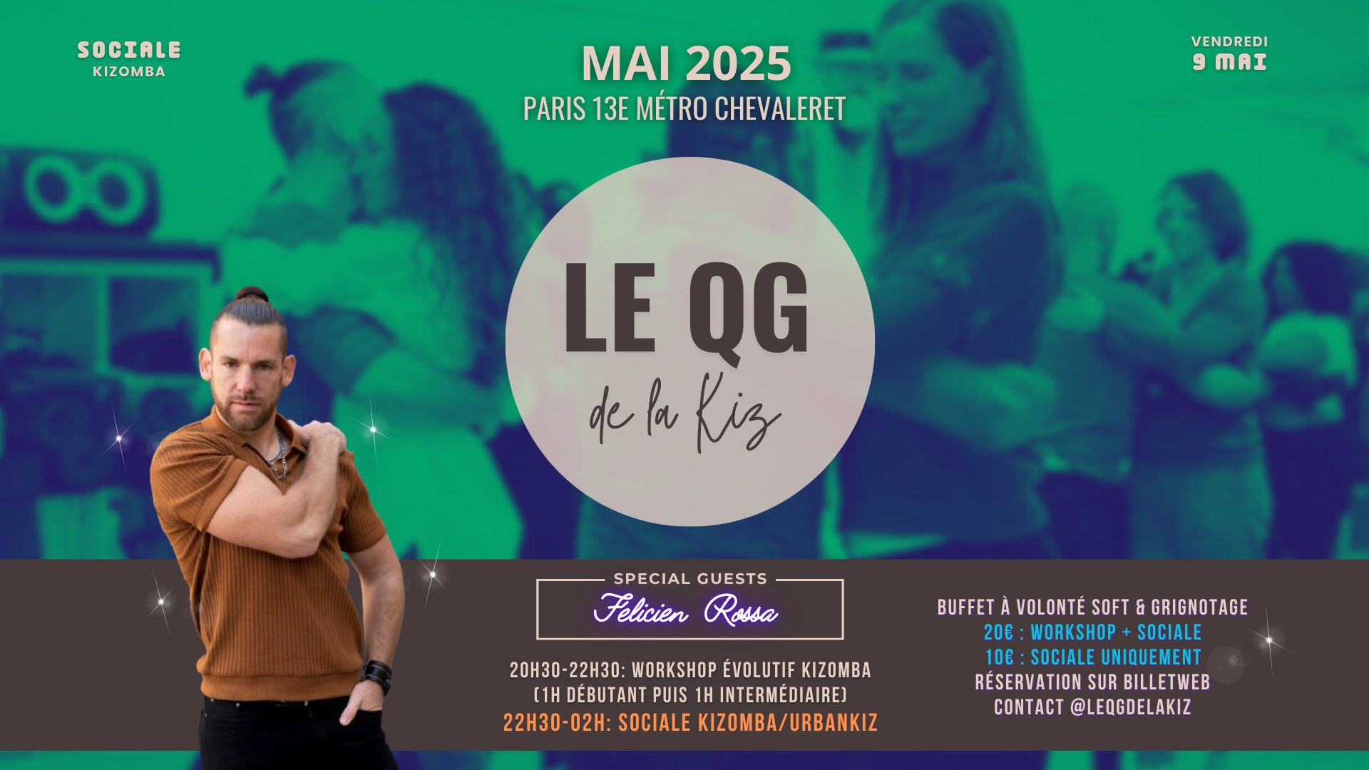 ✨Le QG de la Kiz✨ Workshop + Sociale Kizomba Paris vendredi 9 mai 20h30-02h00