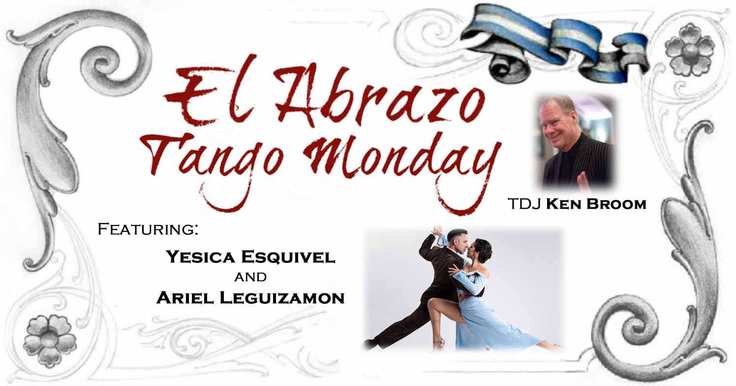 El Abrazo Tango Monday with Yesica and Ariel!