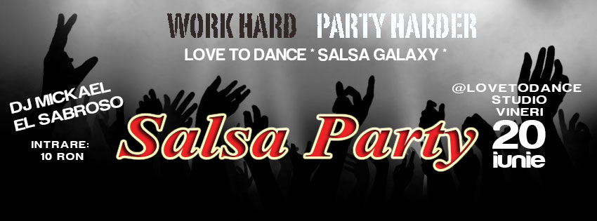 Party by LOVE TO DANCE & SALSAGALAXY DC