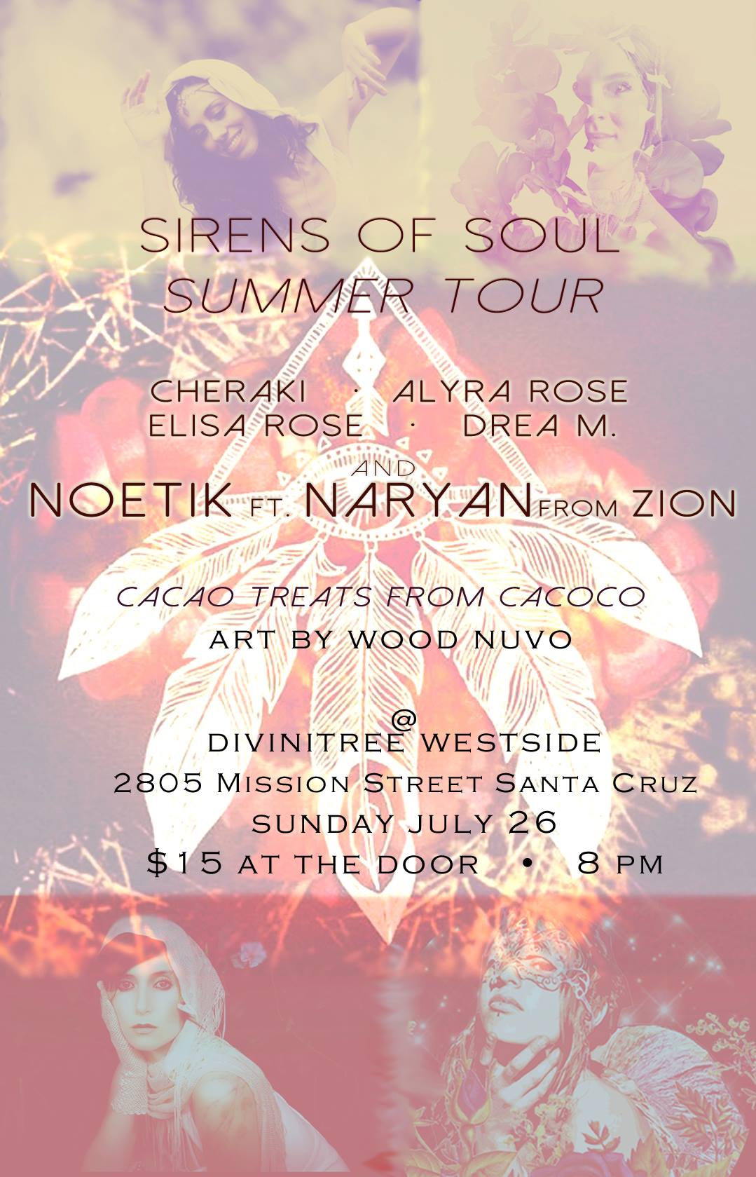 :: Sirens of Soul Tour w NOETIK & Narayan @ Divinitree Westside SC ::
