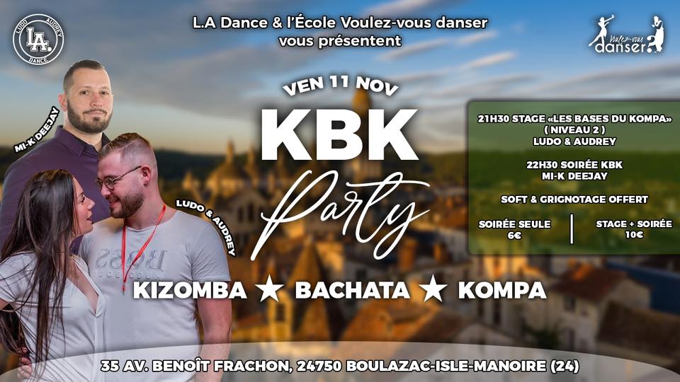 KBK Party - Vendredi 11 Novembre (Acte 2)