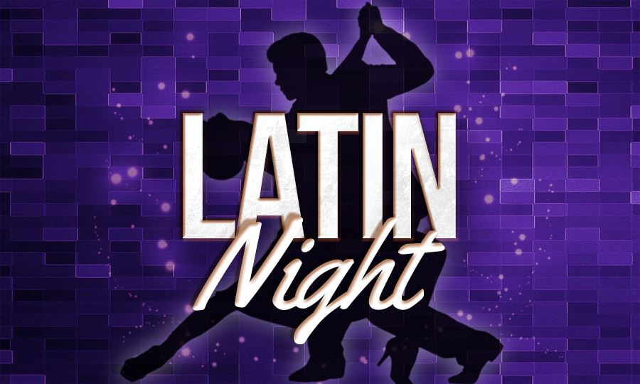 LATIN NIGHT !!!