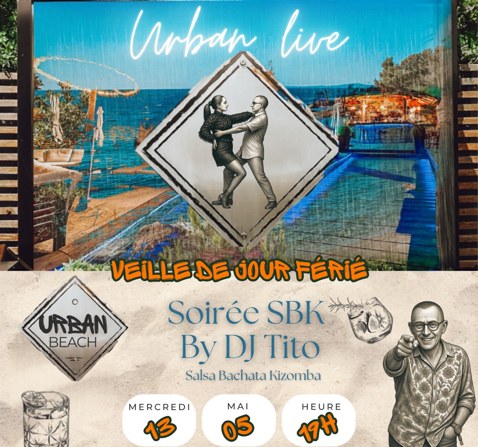 💃🔥SOIREE SBK- à l'URBAN BEACH 🔥💃