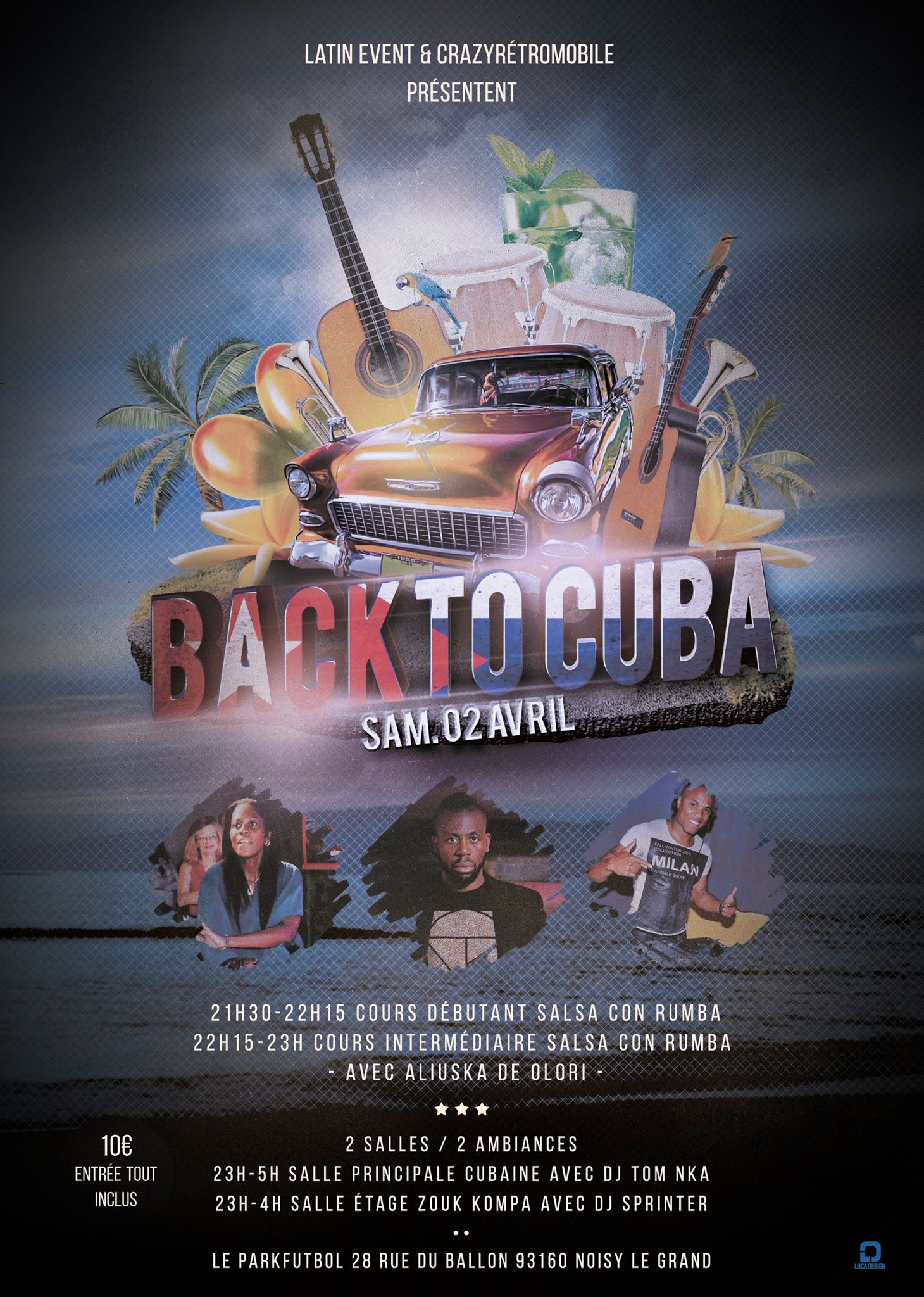 Soirée BACK TO CUBA 2 SALLES 2 AMBIANCES Dj Tom Nka & Dj Sprinter au Parkfutbol