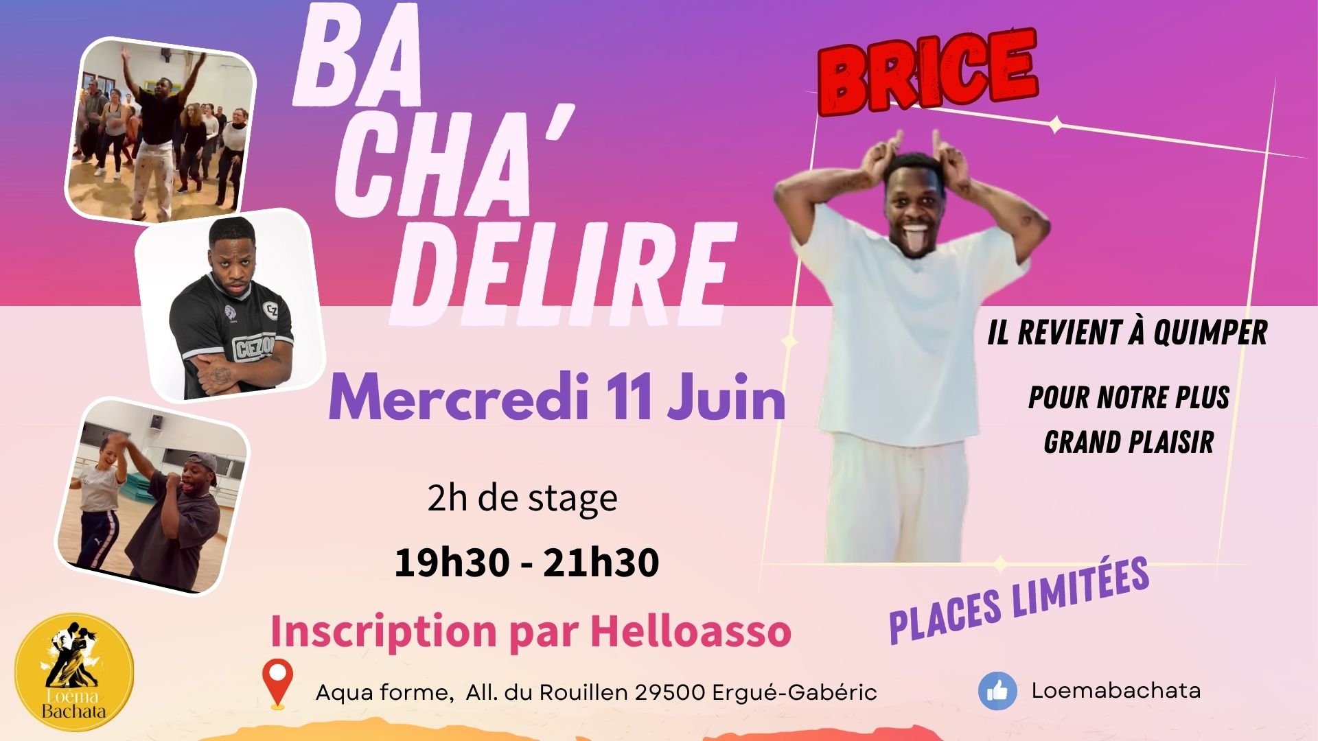 Bacha'Délire avec Brice