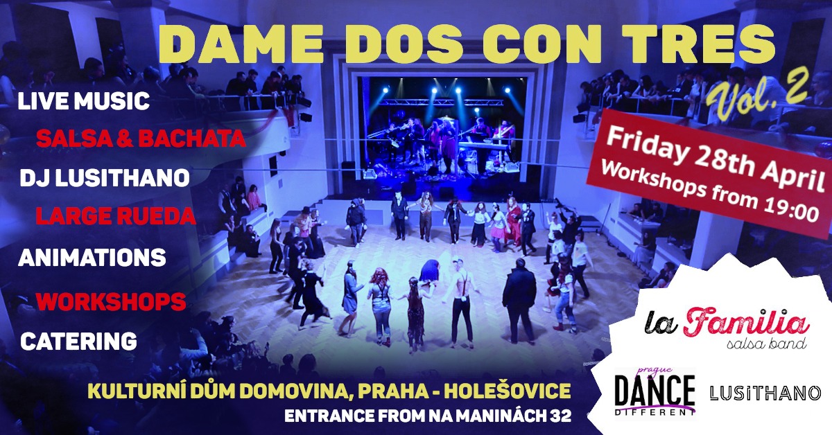 Salsa & Bachata Live Music Party & Workshops * Dame Dos Con Tres!