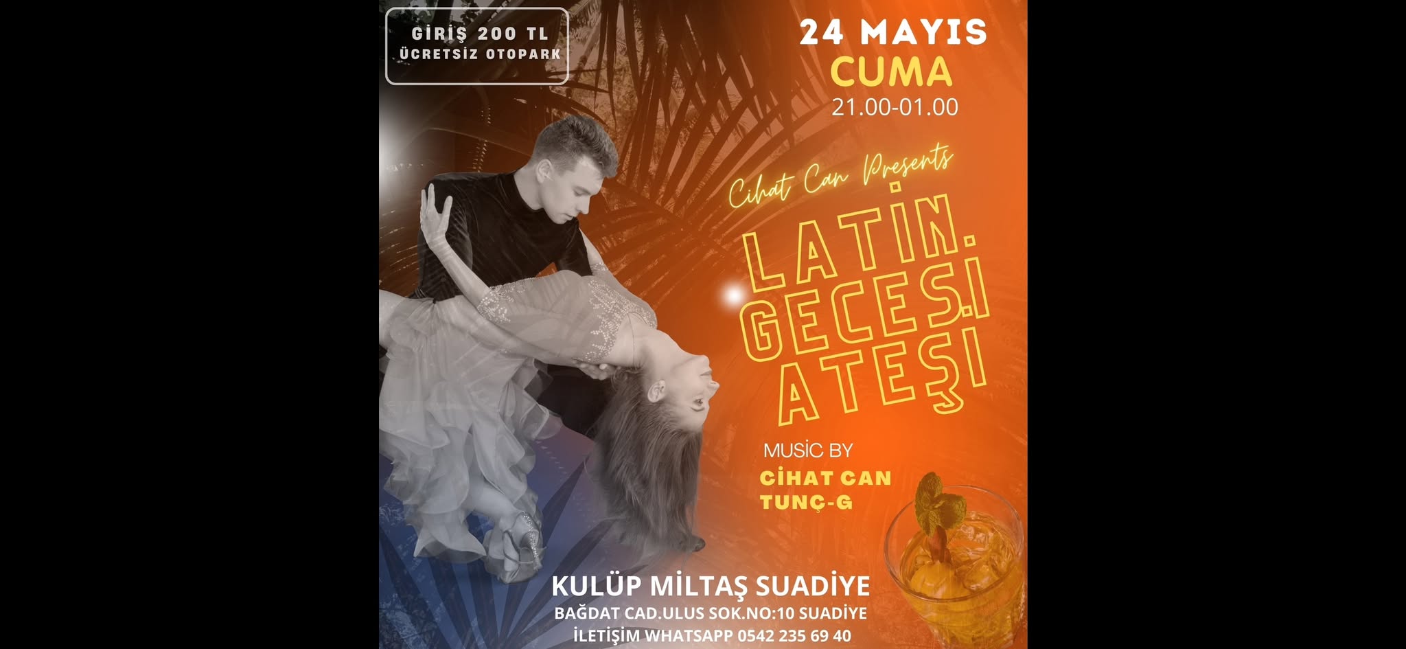 24 Mayıs Cuma Latin Gecesi Ateşi By Cihat Can