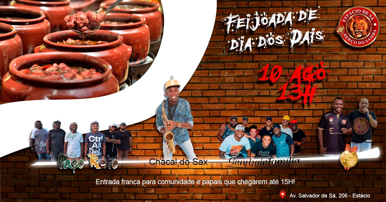 Feijoada de Agosto em homenagem ao Dia dois Pais com Chacal Sax.