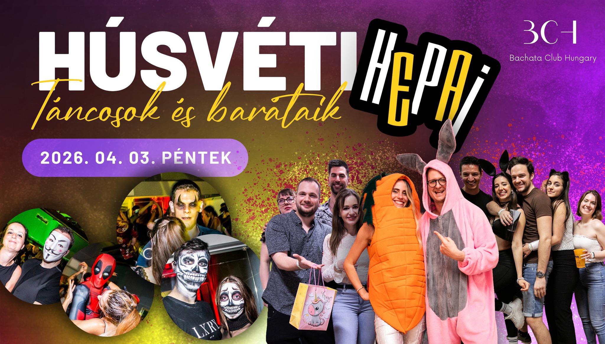 🐣🌷 Húsvéti Hepaj Táncosok & Barátai 💃🕺✨