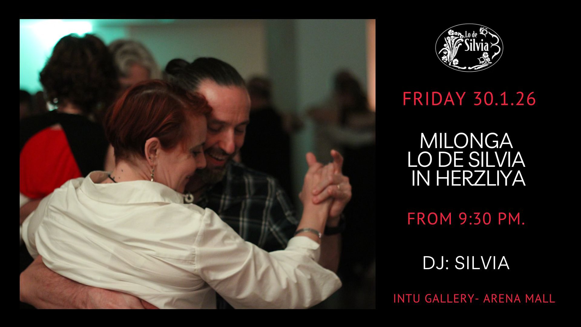 FRIDAY 30.1 - MILONGA LO DE SILVIA IN HERZLIYA !!