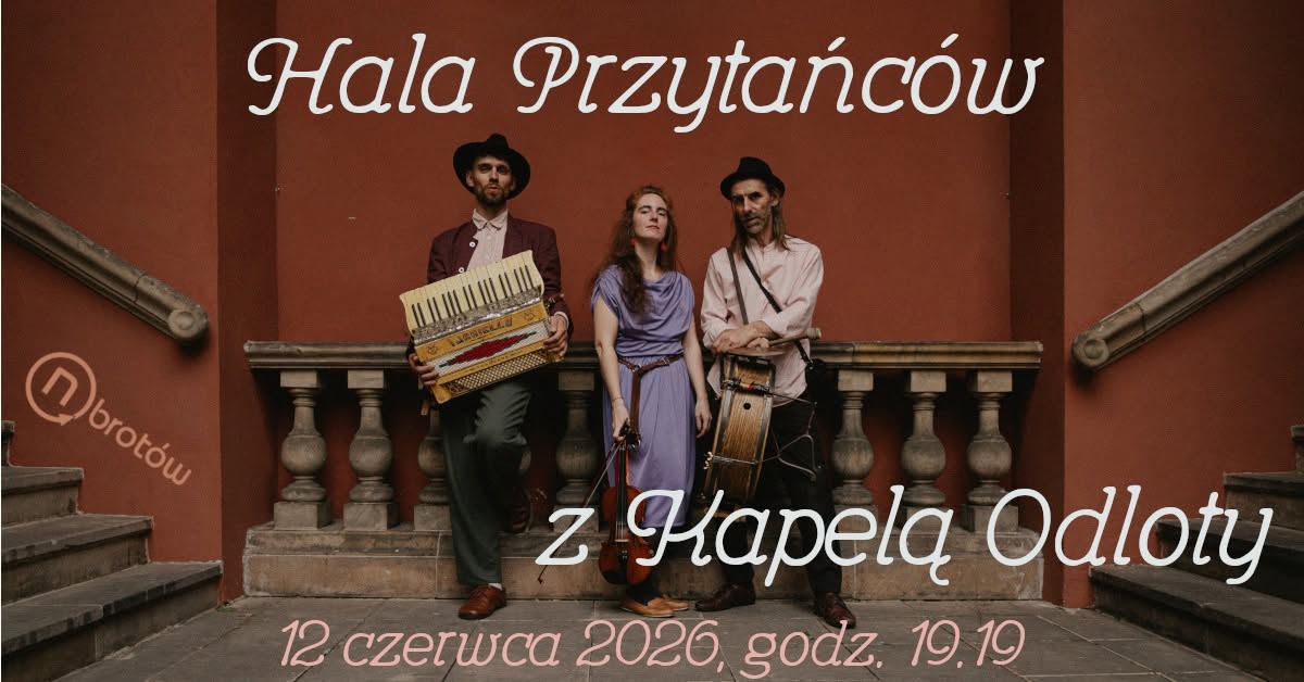 Hala Przytańców z Kapelą Odloty