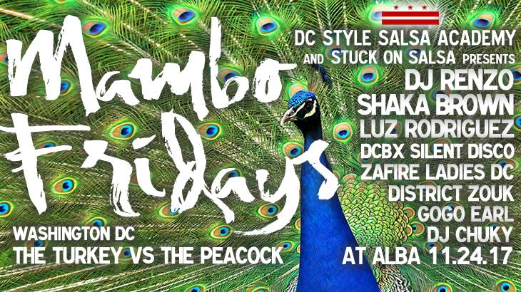 Mambo Fridays! The Turkey vs the Peacock - 11.24.17 Guest List!