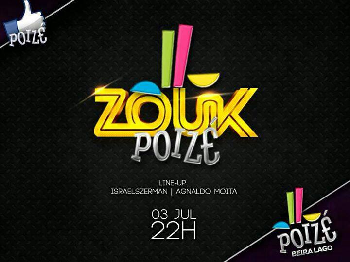 ZOUK NO POIZÉ BEIRA LAGO - QUARTA FEIRA